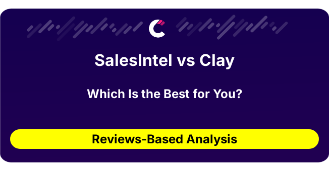 SalesIntel vs Clay (AI Analysis from 26 Review Data)