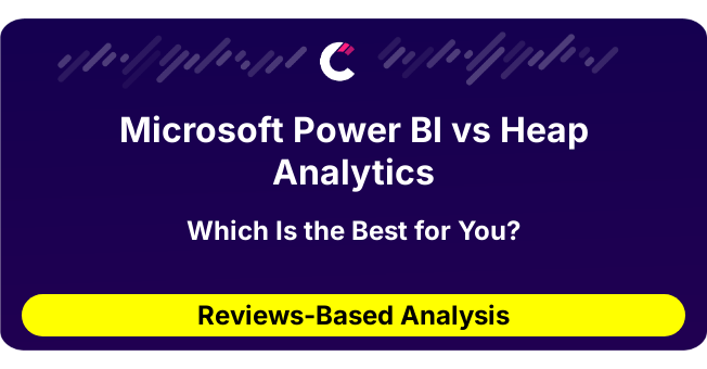 Microsoft Power BI vs Heap Analytics (AI Analysis from 131 Review Data)