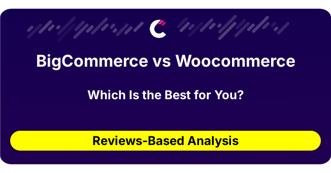 BigCommerce vs Woocommerce (AI Analysis from 138 Review Data)