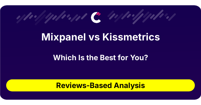 Mixpanel vs Kissmetrics (AI Analysis from 77 Review Data)