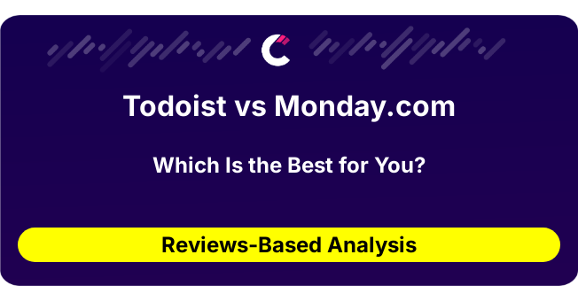 Todoist vs Monday.com (AI Analysis from 311 Review Data)
