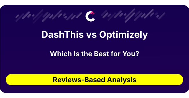 DashThis vs Optimizely (AI Analysis from 29 Review Data)