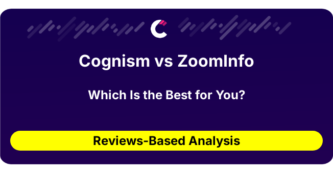 Cognism vs ZoomInfo (AI Analysis from 71 Review Data)
