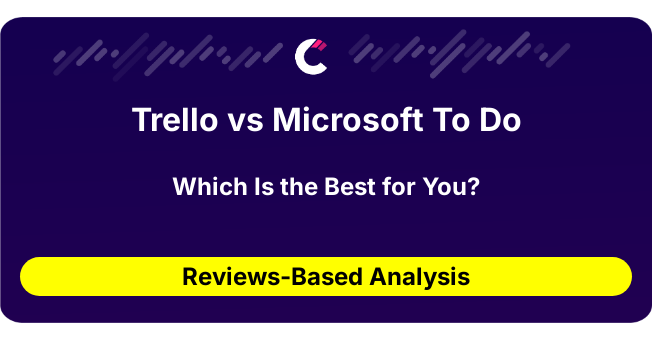 Trello vs Microsoft To Do (AI Analysis from 38 Review Data)