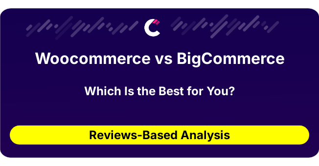 Woocommerce vs BigCommerce (AI Analysis from 138 Review Data)