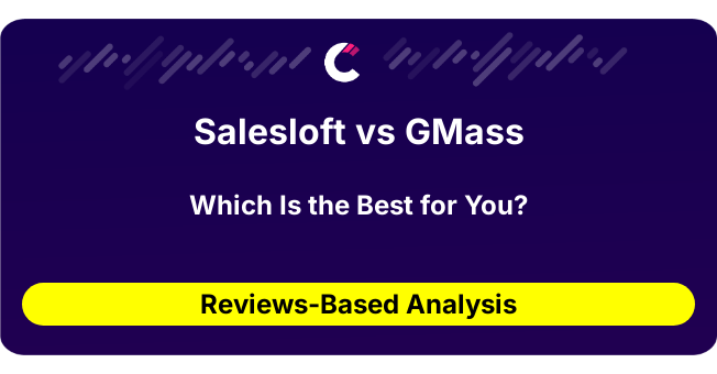 Salesloft vs GMass (AI Analysis from 71 Review Data)