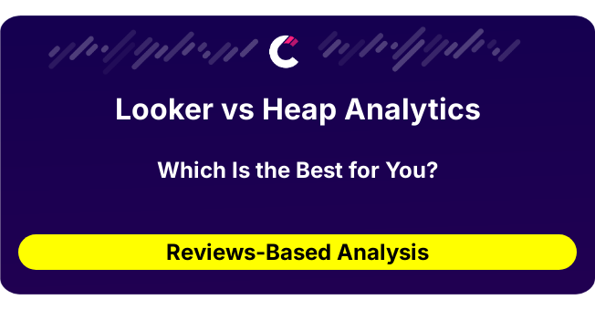 Looker vs Heap Analytics (AI Analysis from 141 Review Data)