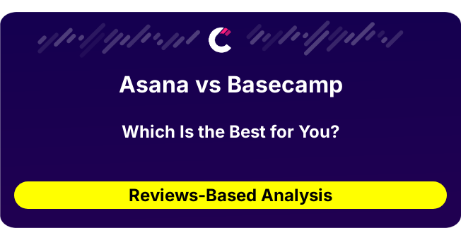 Asana vs Basecamp (AI Analysis from 125 Review Data)