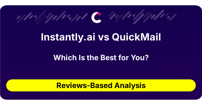 Instantly.ai vs QuickMail (AI Analysis from 38 Review Data)