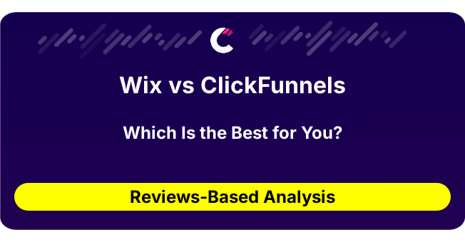 Wix vs ClickFunnels (AI Analysis from 426 Review Data)