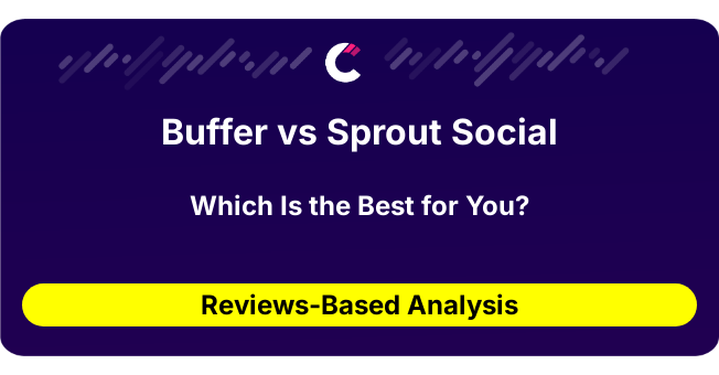 Buffer vs Sprout Social (AI Analysis from 47 Review Data)