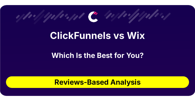 ClickFunnels vs Wix (AI Analysis from 426 Review Data)