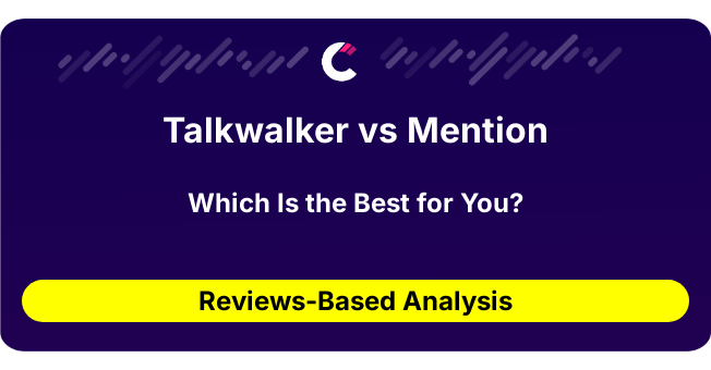 Talkwalker vs Mention (AI Analysis from 33 Review Data)