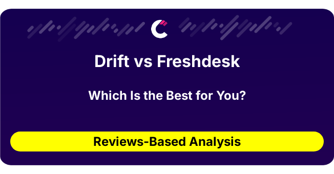 Drift vs Freshdesk (AI Analysis from 147 Review Data)