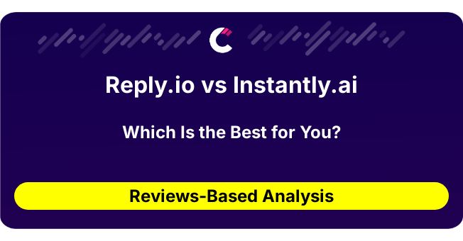 Reply.io vs Instantly.ai (AI Analysis from 44 Review Data)