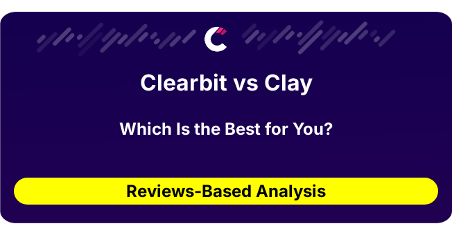 Clearbit vs Clay (AI Analysis from 23 Review Data)