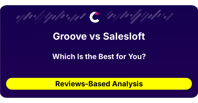 Groove vs Salesloft (AI Analysis from 71 Review Data)