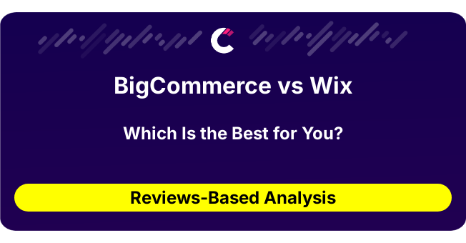 BigCommerce vs Wix (AI Analysis from 280 Review Data)