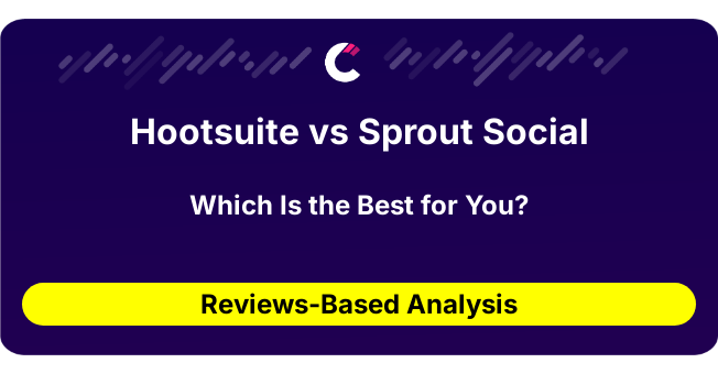 Hootsuite vs Sprout Social (AI Analysis from 347 Review Data)