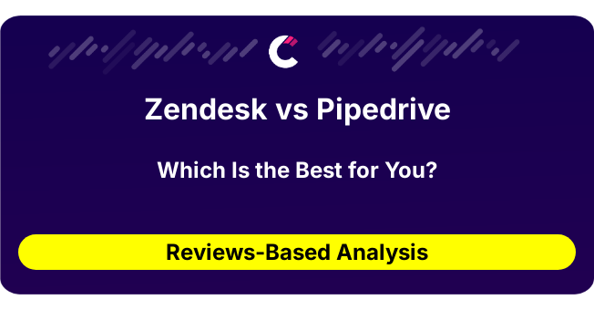 Zendesk vs Pipedrive (AI Analysis from 701 Review Data)