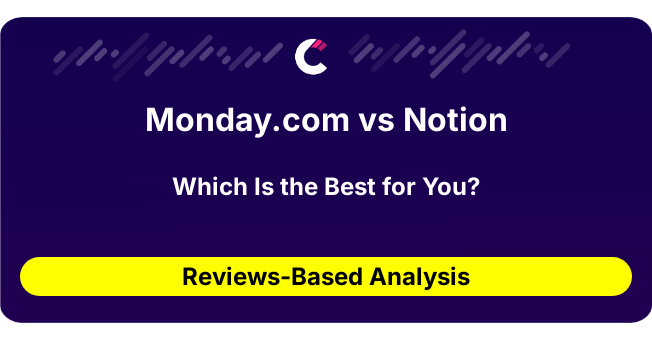 Monday.com vs Notion (AI Analysis from 328 Review Data)