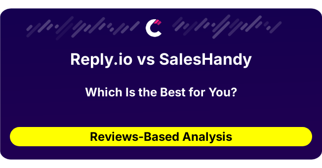 Reply.io vs SalesHandy (AI Analysis from 46 Review Data)