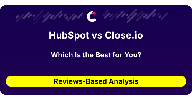 HubSpot vs Close.io (AI Analysis from 572 Review Data)