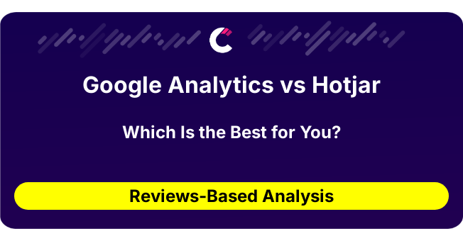 Google Analytics vs Hotjar (AI Analysis from 19 Review Data)