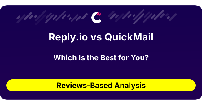 Reply.io vs QuickMail (AI Analysis from 46 Review Data)