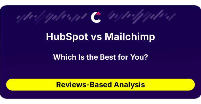 HubSpot vs Mailchimp (AI Analysis from 612 Review Data)