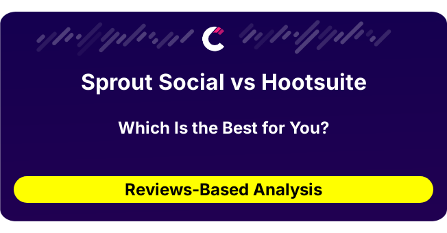 Sprout Social vs Hootsuite (AI Analysis from 347 Review Data)