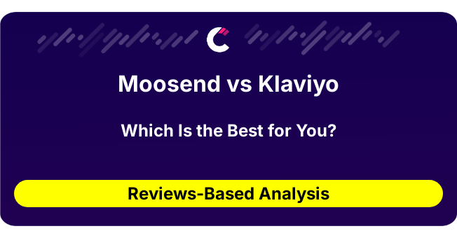 Moosend vs Klaviyo (AI Analysis from 49 Review Data)