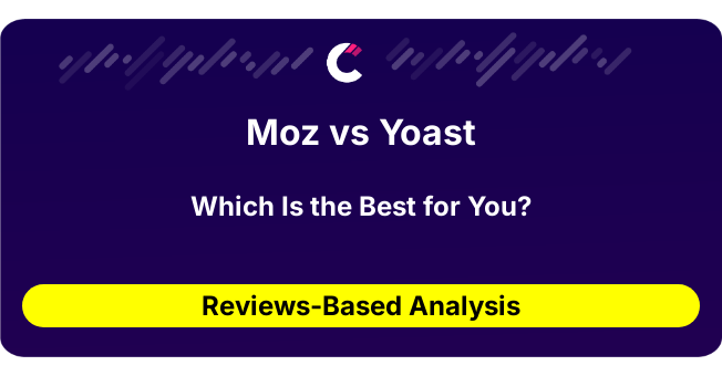 Moz vs Yoast (AI Analysis from 219 Review Data)
