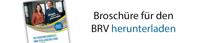 Broschüre zur mehrmoduligen Veranstaltung BRV-Kompass für Betriebsratsvorsitz  und Stellvertretung