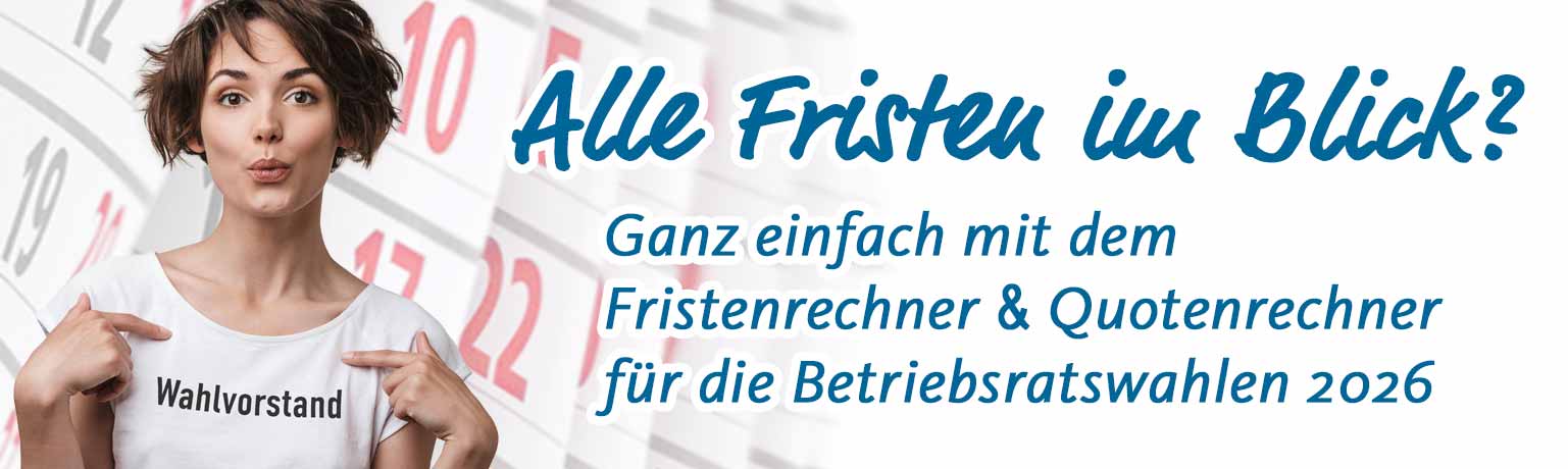 Frau vom Wahlvorstands - Link zum Fristenrechner und Quotenrechner