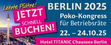Kongress für Betriebsräte: Jetzt noch Platz sichern!