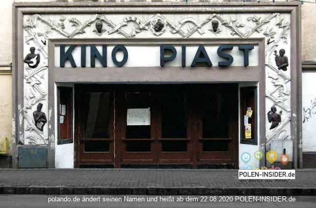 Kino Piast – Erinnerungen an eine längst vergangene Zeit