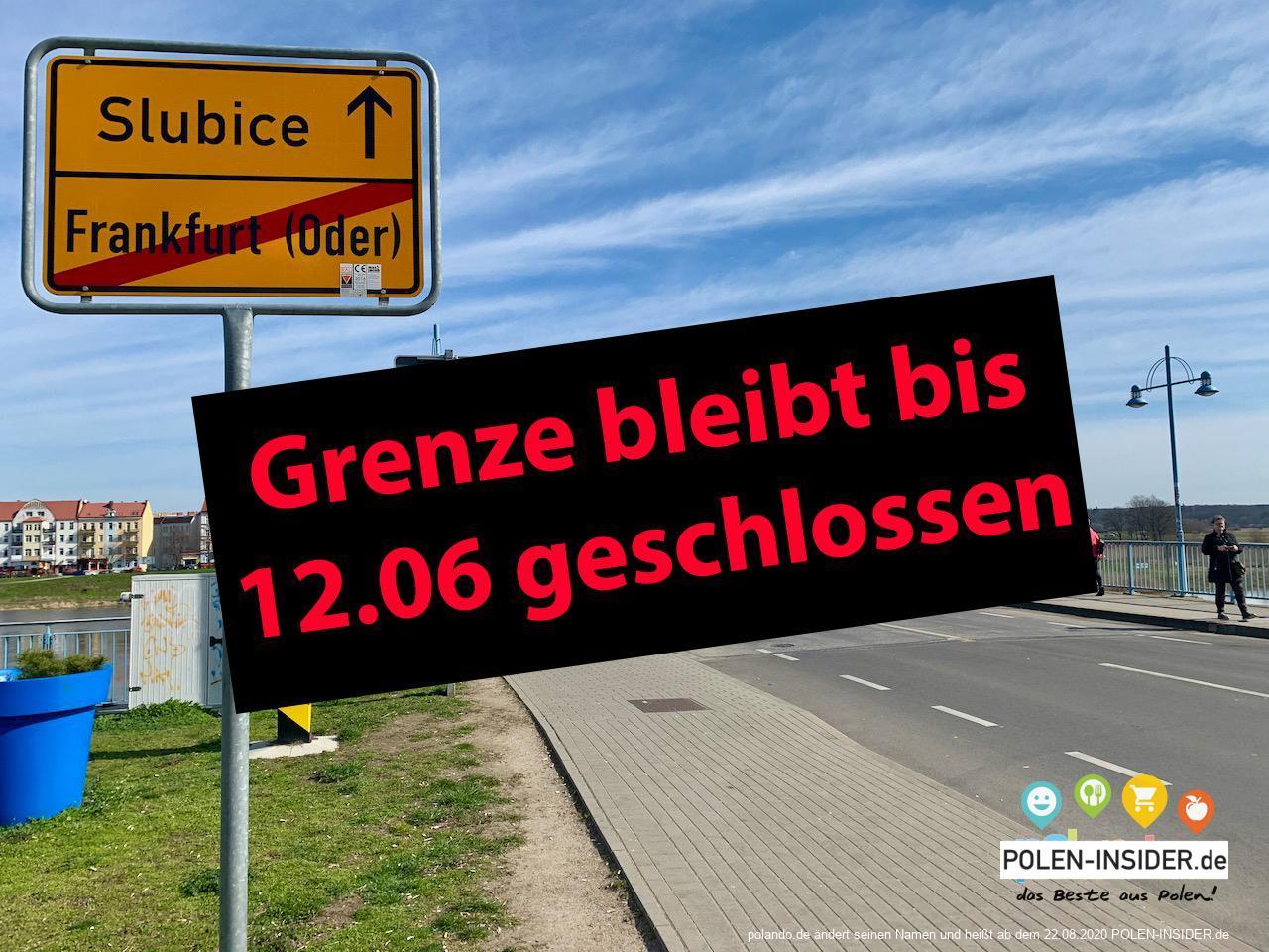 Grenzen nach Polen bleiben bis 12.06 geschlossen