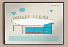 Retro-plakaty z architekturą PRL-u autorstwa studia GRA-FIKA, format: 50x70 cm., cena: 74 zł (www.gra-fika.com)