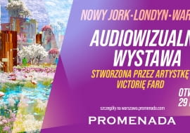 Z nowojorskiego Times Square do warszawskiej Promenady - wyjątkowa wystawa po raz pierwszy w Polsce