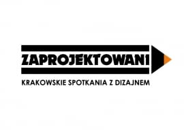 Zaprojektowani. Krakowskie Spotkania z Dizajnem