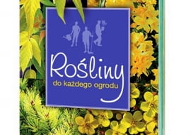 'Rośliny do każdego ogrodu'