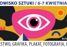 Zapraszamy na Targowisko Sztuki: 6-7 kwietnia, Centrum Eventowe Butelkownia w Warszawie