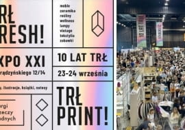Targi Rzeczy Ładnych FRESH! x PRINT! - 23-24.09.2023 r., hala EXPO XXI w Warszawie