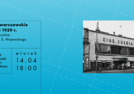 Kina warszawskie przed 1939 r. Wykład Jerzego S. Majewskiego