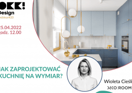 Kuchnia skrojona na miarę. Bezpłatny webinar OKK! design