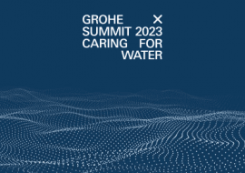 Caring for Water: konferencja GROHE X Summit 2023 na temat przyszłości naszej planety