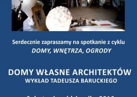 Wykład Tadeusza Baruckiego Domy Własne Architektów