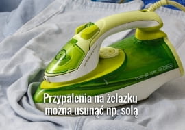 Nie szorujmy żelazka metalowym zmywakiem, bo może to uszkodzić powierzchnię