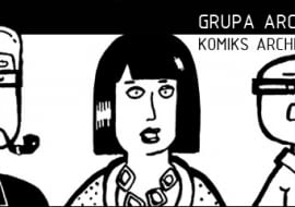 Komiks o Grupie Archisława